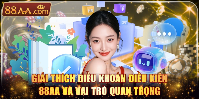 Giải thích điều khoản điều kiện 88AA và vai trò quan trọng