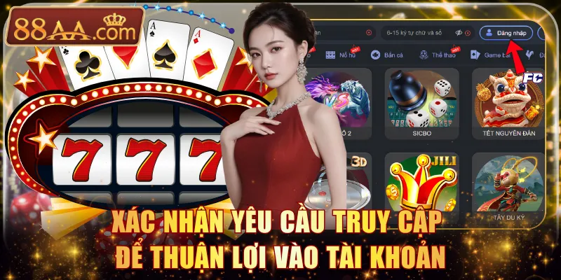 Xác nhận yêu cầu truy cập để thuận lợi vào tài khoản