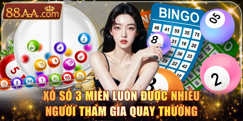Xổ số 3 miền luôn được nhiều người tham gia quay thưởng
